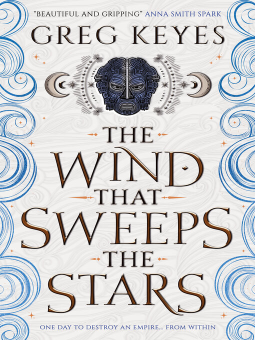 Title details for The Wind that Sweeps the Stars by Greg Keyes - Available